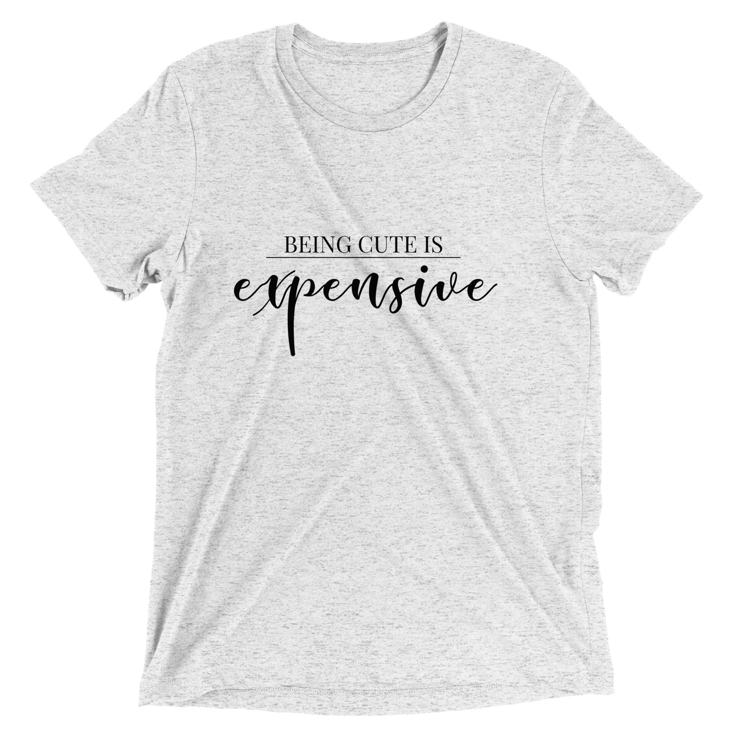 Iconic "Being cute is expensive" Short sleeve t-shirt