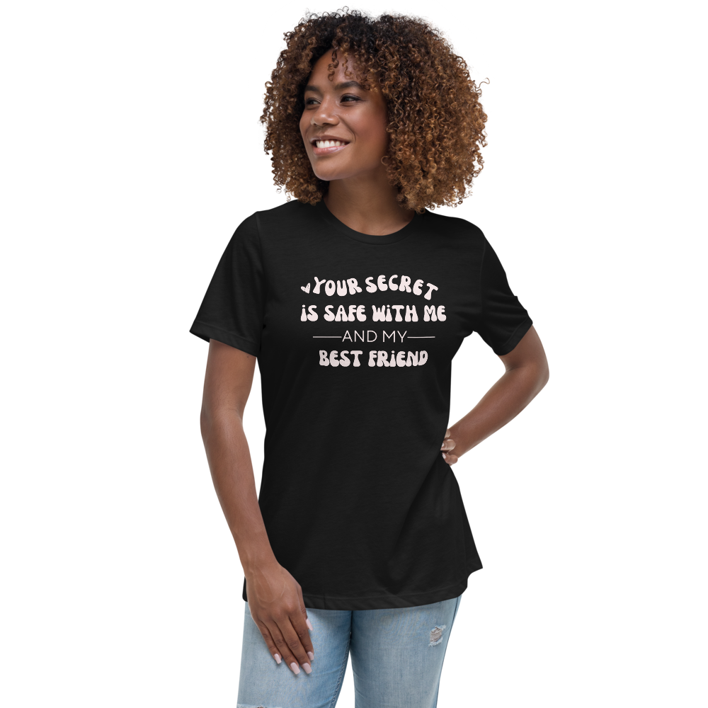 Funny Quote Women's Relaxed T-Shirt