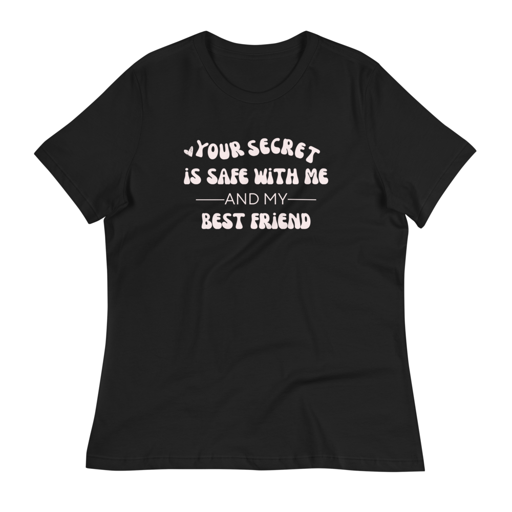 Funny Quote Women's Relaxed T-Shirt