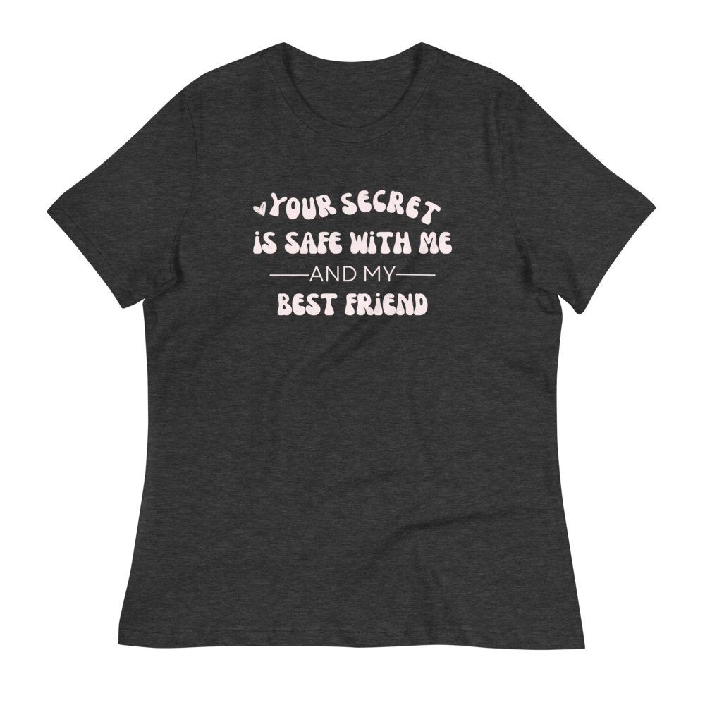 Funny Quote Women's Relaxed T-Shirt